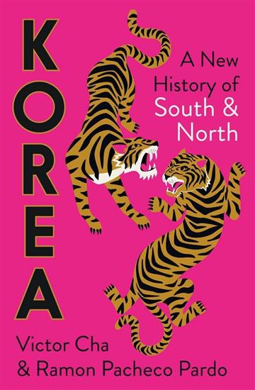 Knjiga Korea: New History of South and North autora Victor Cha izdana 2023 kao tvrdi uvez dostupna u Knjižari Znanje.