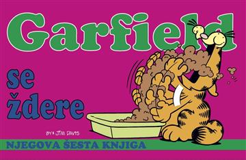 Knjiga Garfield knjiga 6: Garfield se ždere autora Jim Davis izdana 2025 kao tvrdi uvez dostupna u Knjižari Znanje.