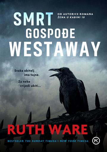 Knjiga Smrt gospođe Westaway autora Ruth Ware izdana 2020 kao meki uvez dostupna u Knjižari Znanje.