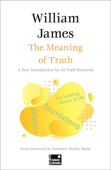 Knjiga Meaning of Truth autora William James izdana 2024 kao meki dostupna u Knjižari Znanje.