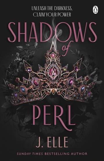 Knjiga Shadows of Perl autora J. Elle izdana 2025 kao meki uvez dostupna u Knjižari Znanje.