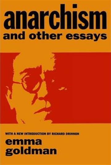 Knjiga Anarchism and Other Essays autora Emma Goldman izdana 1970 kao meki uvez dostupna u Knjižari Znanje.