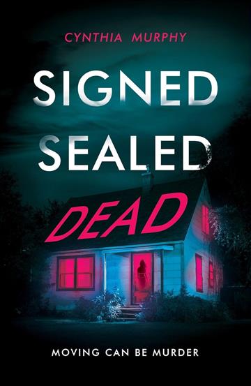 Knjiga Signed Sealed Dead autora Cynthia Murphy izdana 2024 kao meki uvez dostupna u Knjižari Znanje.