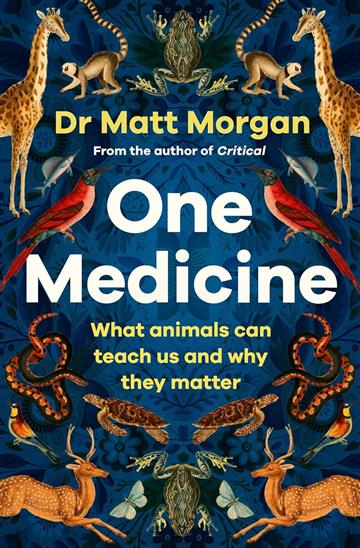 Knjiga One Medicine autora Matt Morgan izdana 2024 kao meki uvez dostupna u Knjižari Znanje.