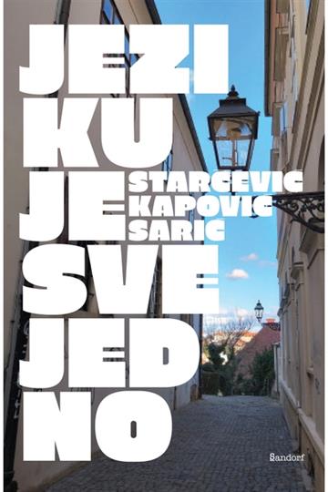 Knjiga Jeziku je svejedno autora Anđel Starčević, Mate Kapović, Daliborka Sarić izdana 2019 kao meki uvez dostupna u Knjižari Znanje.