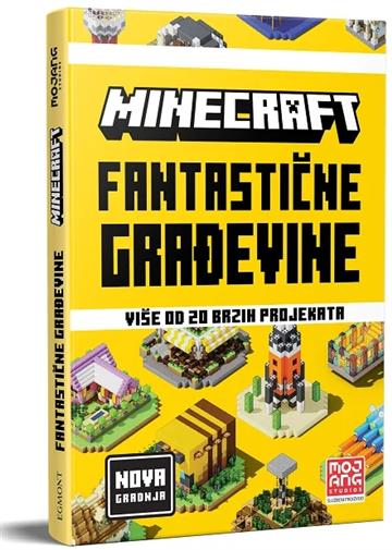 Knjiga Minecraft Fantastične građevine autora  izdana 2022 kao tvrdi uvez dostupna u Knjižari Znanje.