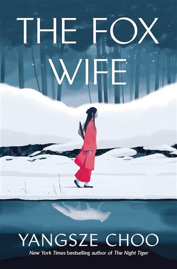 Knjiga Fox Wife autora Yangsze Choo izdana 2024 kao meki uvez dostupna u Knjižari Znanje.