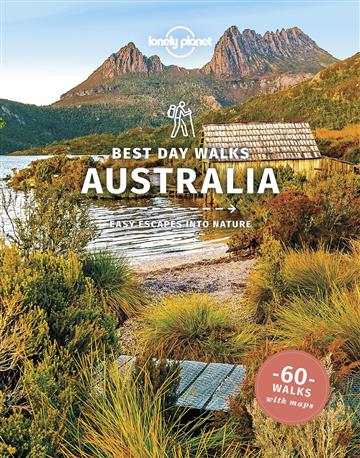 Knjiga Lonely Planet Best Day Walks Australia  [AU/UK] autora Lonely Planet izdana 2021 kao meki uvez dostupna u Knjižari Znanje.