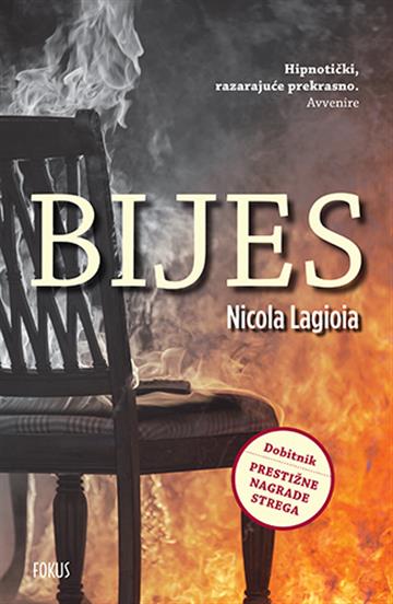 Knjiga Bijes autora Nicola Lagioia izdana 2019 kao meki uvez dostupna u Knjižari Znanje.