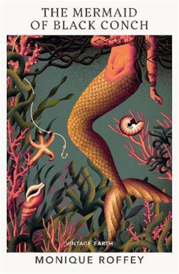 Knjiga Mermaid of Black Conch autora Monique Roffey izdana 2022 kao meki uvez dostupna u Knjižari Znanje.