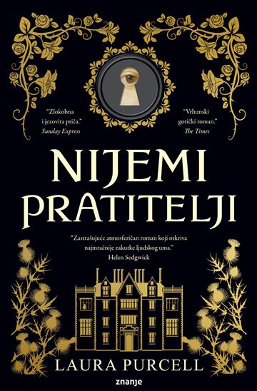 Knjiga Nijemi pratitelji autora Laura Purcell izdana 2019 kao meki uvez dostupna u Knjižari Znanje.