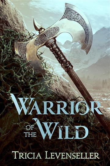 Knjiga Warrior of the Wild autora Tricia Levenseller izdana 2020 kao meki uvez dostupna u Knjižari Znanje.