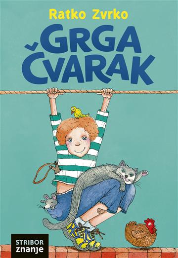Knjiga Grga Čvarak autora Ratko Zvrko izdana 2023 kao tvrdi uvez dostupna u Knjižari Znanje.