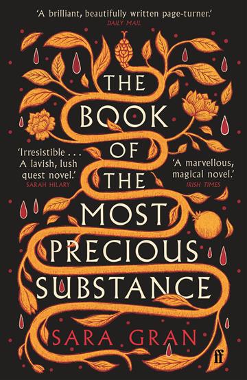 Knjiga Book of the Most Precious Substance autora Sara Gran izdana 2023 kao meki  uvez dostupna u Knjižari Znanje.
