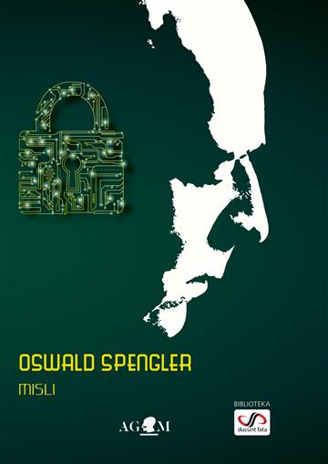 Knjiga Misli autora Oswald Spengler izdana 2020 kao meki uvez dostupna u Knjižari Znanje.