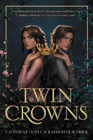 Knjiga Twin Crowns autora Catherine Doyle izdana 2022 kao tvrdi uvez dostupna u Knjižari Znanje.