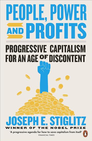 Knjiga People, Power, and Profits autora Joseph Stiglitz izdana 2020 kao meki uvez dostupna u Knjižari Znanje.