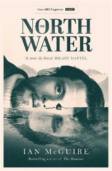 Knjiga North Water autora Ian McGuire izdana 2021 kao meki uvez dostupna u Knjižari Znanje.