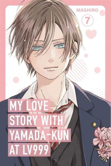 Knjiga My Love Story with Yamada-kun at Lv999, Vol. 7 autora Mashiro izdana 2026 kao meki uvez dostupna u Knjižari Znanje.