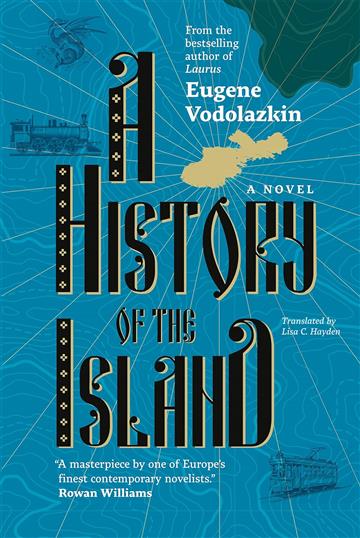 Knjiga History Of The Island autora Eugene Vodolazkin izdana 2023 kao tvrdi uvez dostupna u Knjižari Znanje.