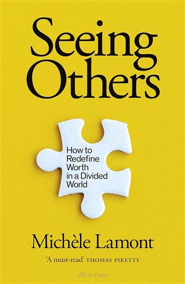 Knjiga Seeing Others autora Michele Lamont izdana 2023 kao tvrdi uvez dostupna u Knjižari Znanje.