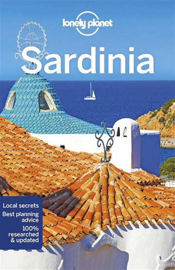 Knjiga Lonely Planet Sardinia autora Lonely Planet izdana 2022 kao meki uvez dostupna u Knjižari Znanje.