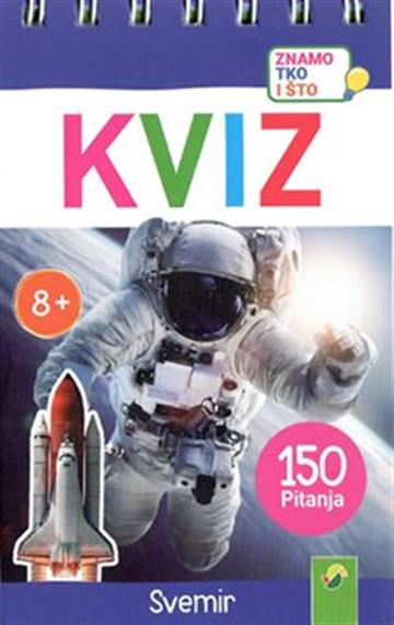 Knjiga Kviz - svemir autora Grupa autora izdana 2021 kao meki uvez dostupna u Knjižari Znanje.