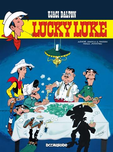 Knjiga Lucky Luke  32: Ujaci Dalton autora Laurent Gerra; Jacques Pessis; Achdé - Hervé Darmenton izdana 2019 kao tvrdi uvez dostupna u Knjižari Znanje.