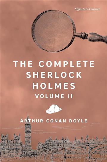 Knjiga Complete Sherlock Holmes, Vol II autora Arthur Conan Doyle izdana 2024 kao meki dostupna u Knjižari Znanje.