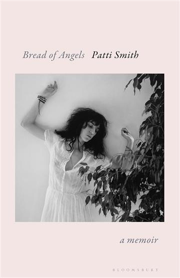 Knjiga Bread of Angels autora Patti Smith izdana 2025 kao meki uvez dostupna u Knjižari Znanje.