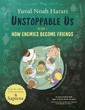 Knjiga Unstoppable Us Volume 3 autora Yuval Noah Harari izdana 2026 kao meki uvez dostupna u Knjižari Znanje.