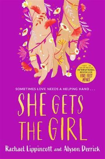 Knjiga She Gets the Girl autora Rachael Lippincott , Alyson Derrick izdana 2022 kao meki uvez dostupna u Knjižari Znanje.