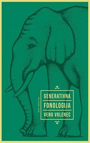 Knjiga Generativna fonologija autora Veno Volenec izdana 2020 kao meki uvez dostupna u Knjižari Znanje.