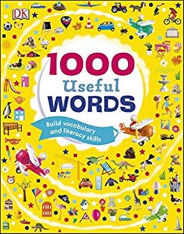 Knjiga 1000 Useful Words : Build Vocabulary and Literacy Skills autora  izdana 2018 kao tvrdi uvez dostupna u Knjižari Znanje.