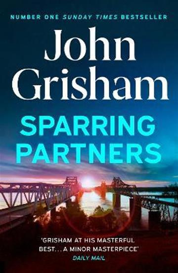 Knjiga Sparring Partners autora John Grisham izdana 2023 kao meki uvez dostupna u Knjižari Znanje.
