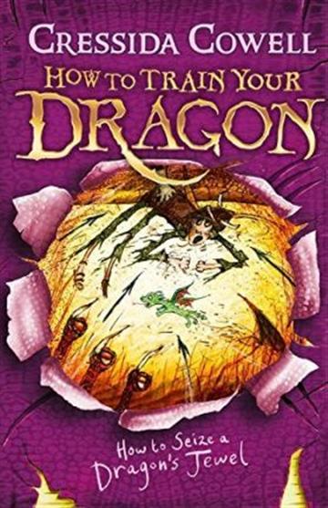 Knjiga How to Train Your Dragon: How to Seize a Dragon's Jewel autora Cressida Cowell izdana 2012 kao meki uvez dostupna u Knjižari Znanje.