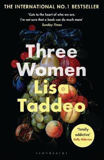 Knjiga Three Women autora Lisa Taddeo izdana 2020 kao meki uvez dostupna u Knjižari Znanje.