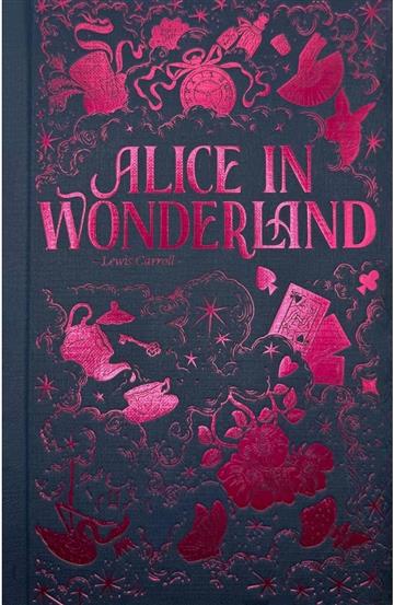 Knjiga Alice in Wonderland autora Lewis Carroll izdana 2025 kao tvrdi uvez dostupna u Knjižari Znanje.