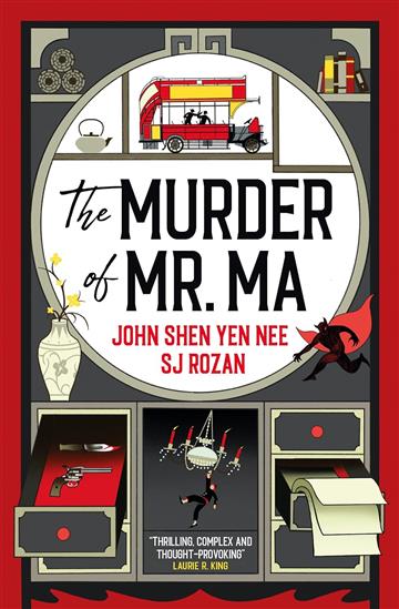 Knjiga Murder of Mr Ma autora John Shen Yen Nee, S izdana 2024 kao meki uvez dostupna u Knjižari Znanje.