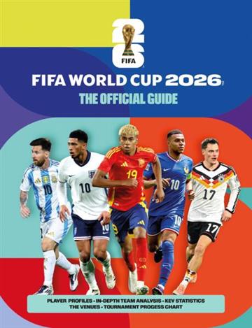 Knjiga FIFA World Cup 2026: The Official Guide autora Keir Radnedge izdana 2026 kao meki uvez dostupna u Knjižari Znanje.