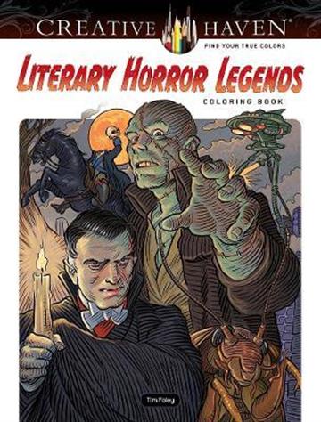 Knjiga Creative Haven Literary Horror Legends Coloring Book autora Tim Foley izdana 2022 kao meki uvez dostupna u Knjižari Znanje.