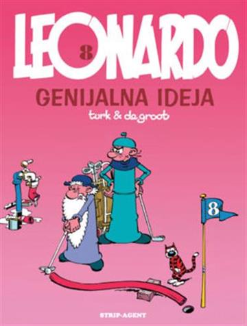 Knjiga Leonardo 09: Civilizirani genij autora Bob De Groot, Turk izdana 2015 kao tvrdi uvez dostupna u Knjižari Znanje.