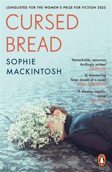 Knjiga Cursed Bread autora Sophie Mackintosh izdana 2024 kao meki uvez dostupna u Knjižari Znanje.