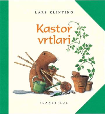 Knjiga Kastor vrtlari autora Lars Klinting izdana 2015 kao tvrdi uvez dostupna u Knjižari Znanje.