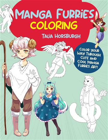 Knjiga Manga Furries Coloring Book autora Talia Horsburgh izdana 2023 kao meki  uvez dostupna u Knjižari Znanje.