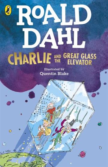 Knjiga Charlie and the Great Glass Elevator autora Roald Dahl izdana 2022 kao meki uvez dostupna u Knjižari Znanje.