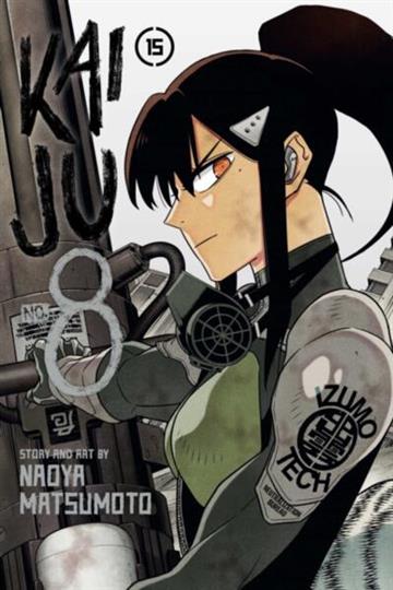Knjiga Kaiju No. 8, vol. 15 autora Naoya Matsumoto izdana 2026 kao 0 dostupna u Knjižari Znanje.