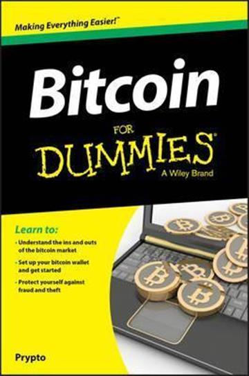 Knjiga Bitcoin For Dummies autora Prypto izdana 2016 kao meki uvez dostupna u Knjižari Znanje.