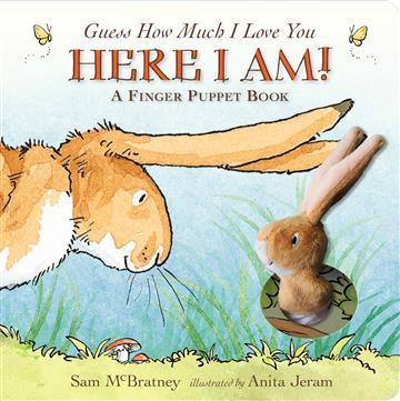 Knjiga Here I Am!: Finger Puppet Book autora Sam McBratney izdana 2018 kao tvrdi uvez dostupna u Knjižari Znanje.