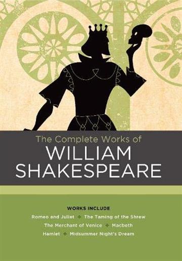 Knjiga Complete Works of William Shakespeare autora William Shakespeare izdana 2019 kao tvrdi uvez dostupna u Knjižari Znanje.